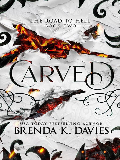 Title details for Carved (The Road to Hell Series, Book 2) by Brenda K. Davies - Available